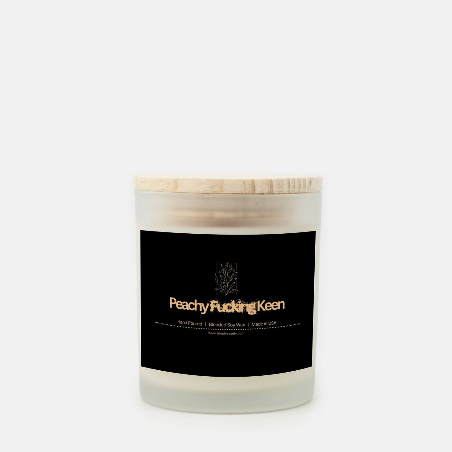 "Peachy F*cking Keen" Frosted Candle (Hand Poured 11 oz)