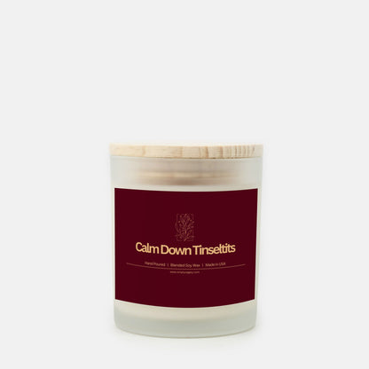 "Calm Down Tinseltits" Frosted Candle (Hand Poured 11 oz)